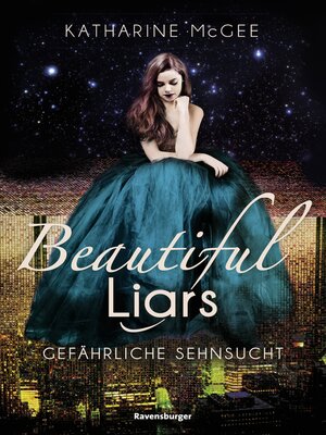 cover image of Beautiful Liars, Band 2